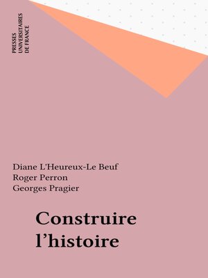 cover image of Construire l'histoire